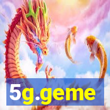 5g.geme