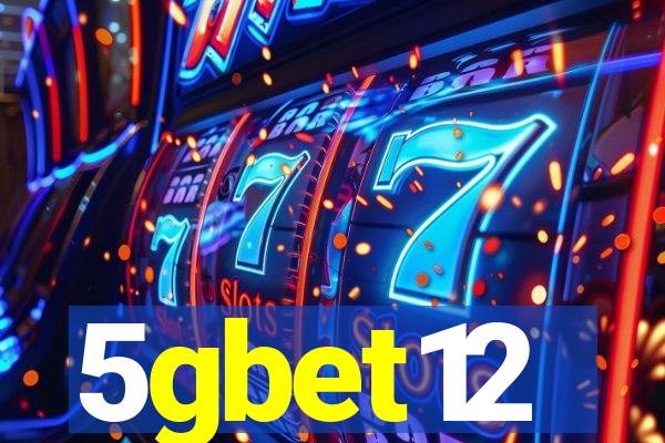 5gbet12