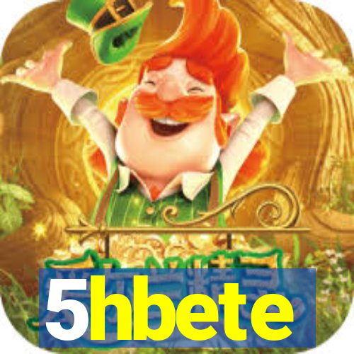 5hbete