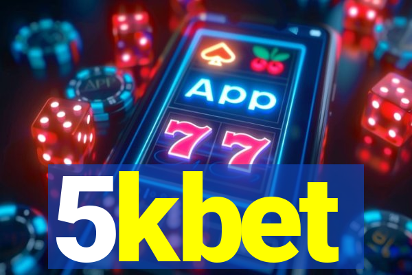 5kbet