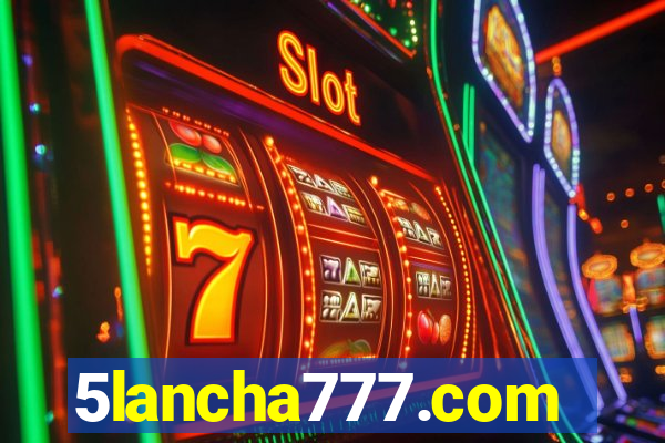 5lancha777.com