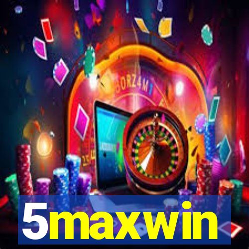 5maxwin