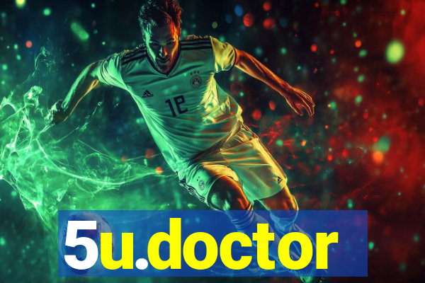 5u.doctor