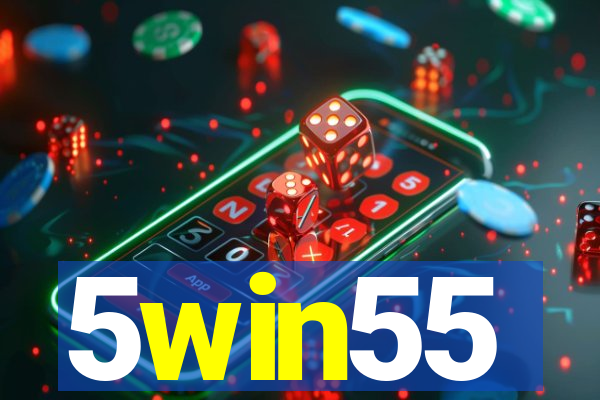 5win55