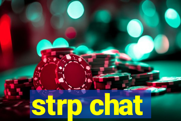 strp chat