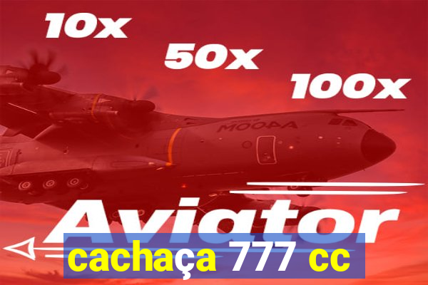 cachaça 777 cc