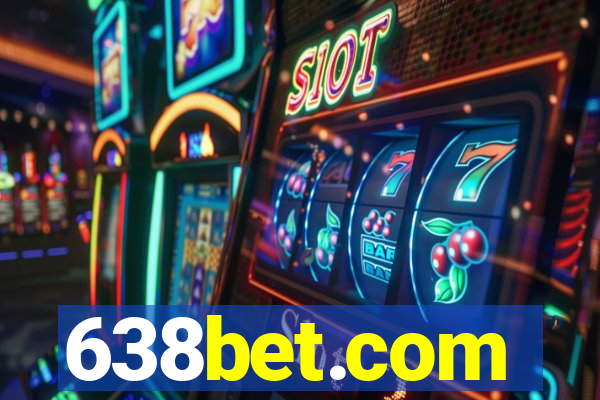 638bet.com