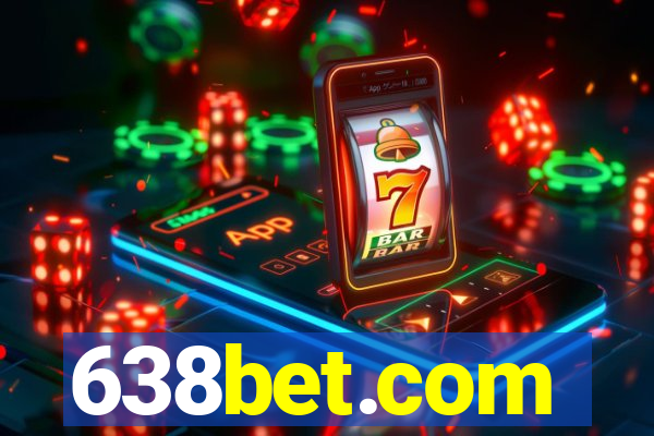 638bet.com