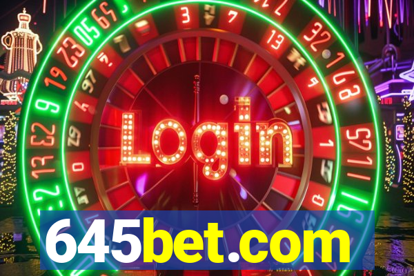 645bet.com