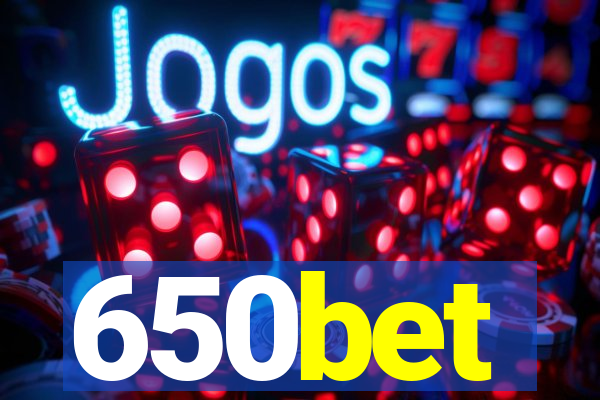 650bet