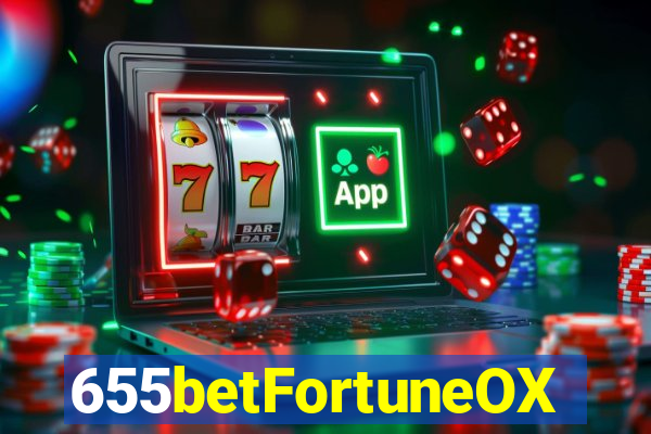 655betFortuneOX