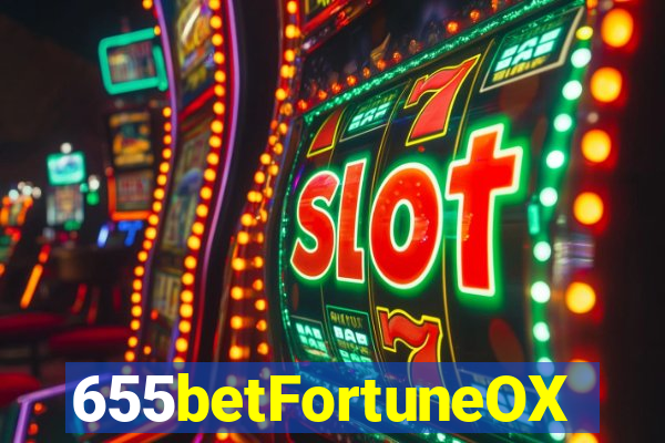 655betFortuneOX