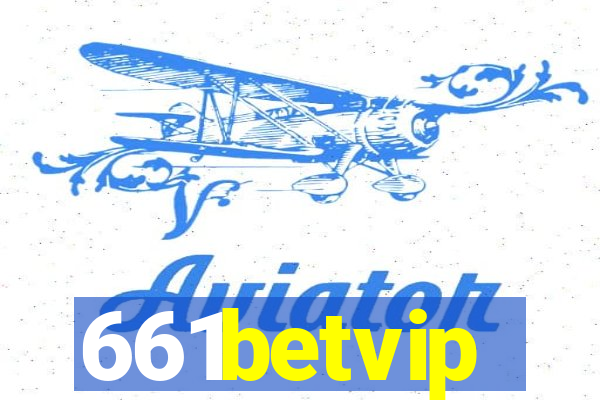 661betvip