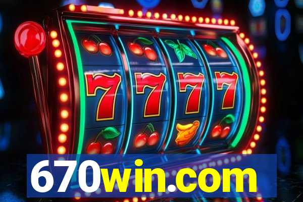 670win.com