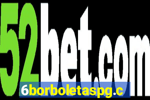 6borboletaspg.com