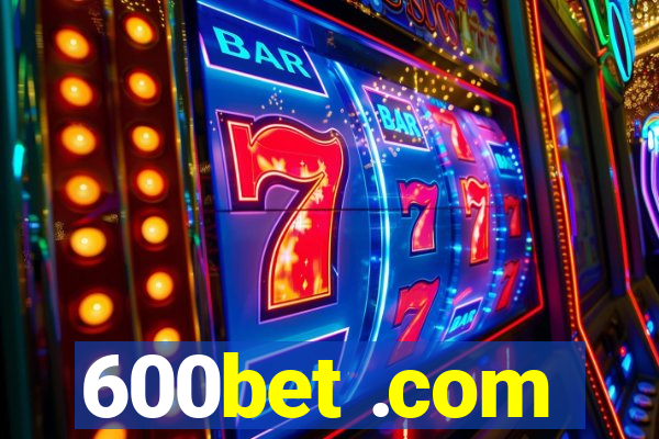 600bet .com