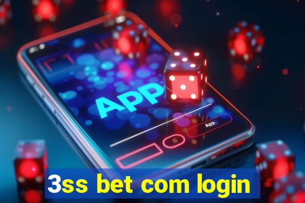 3ss bet com login