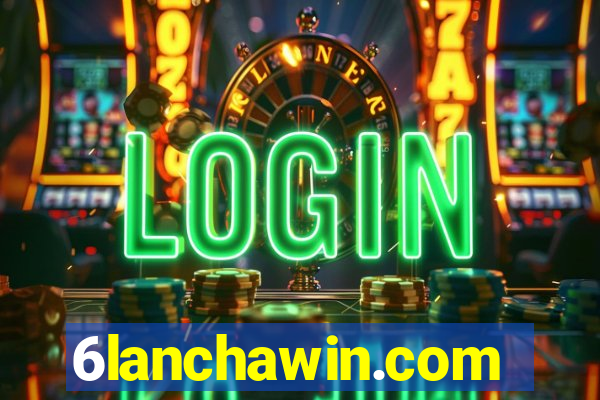 6lanchawin.com