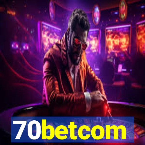 70betcom