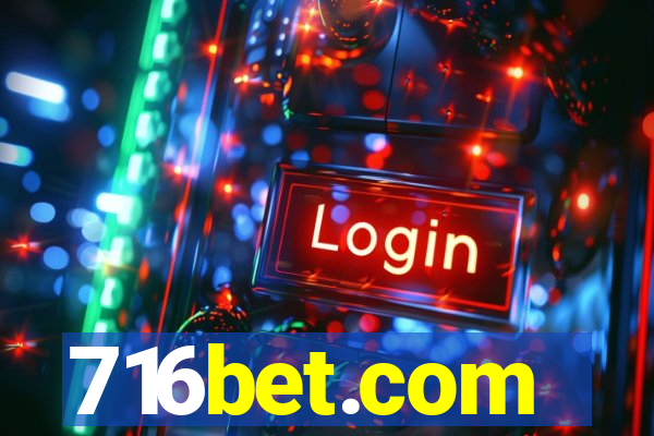 716bet.com