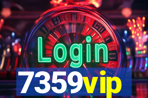 7359vip