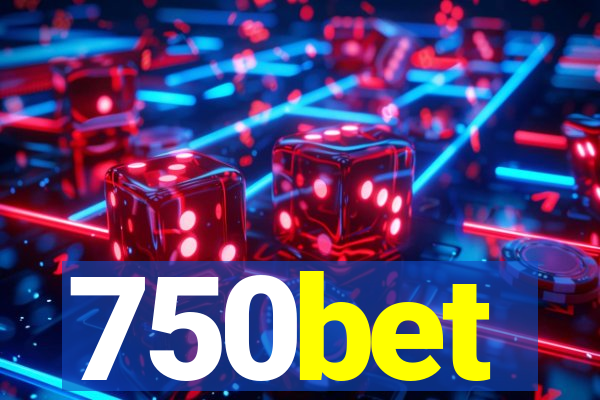 750bet