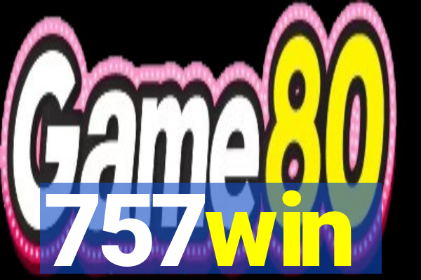 757win