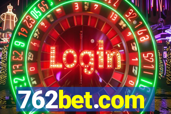 762bet.com