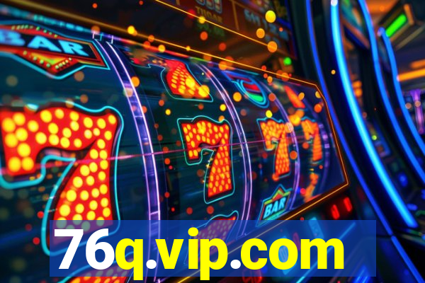 76q.vip.com