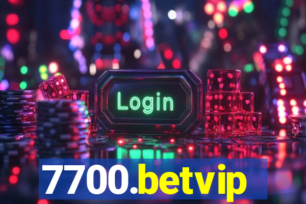 7700.betvip