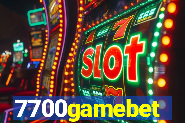 7700gamebet