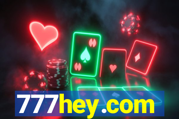 777hey.com