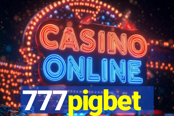 777pigbet