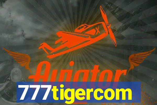 777tigercom