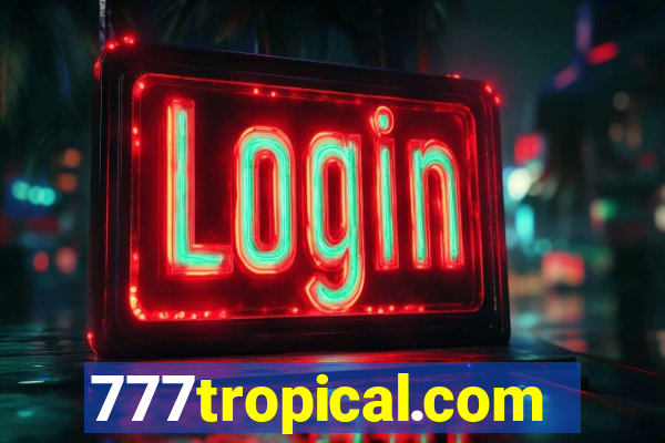 777tropical.com