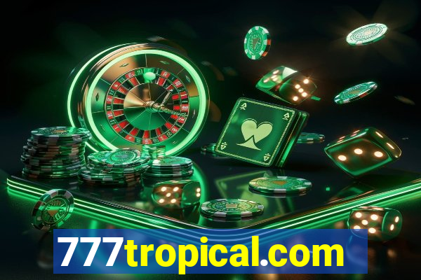 777tropical.com