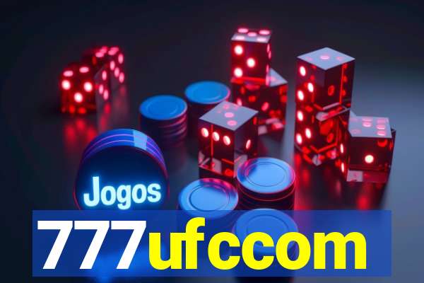 777ufccom