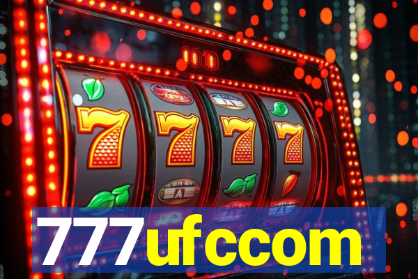 777ufccom