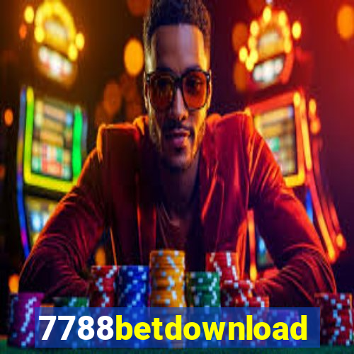 7788betdownload