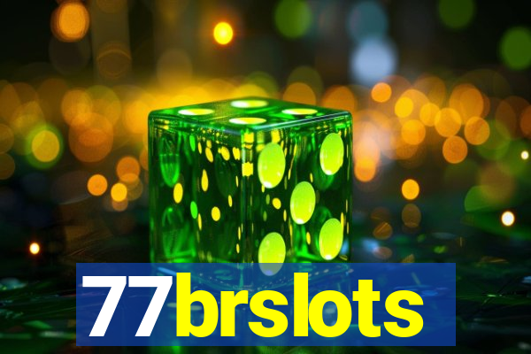 77brslots