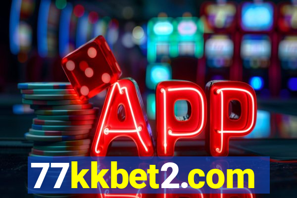 77kkbet2.com