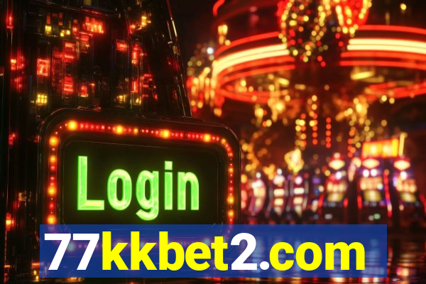 77kkbet2.com