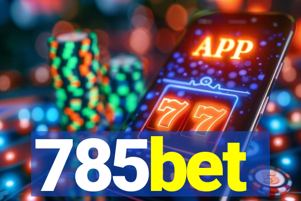 785bet