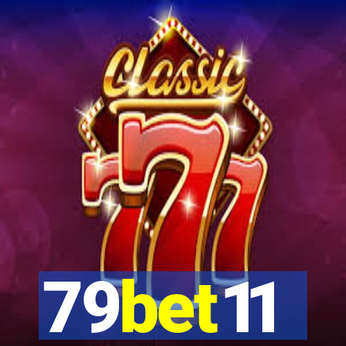 79bet11