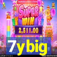 7ybig