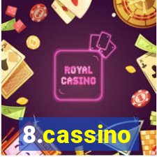 8.cassino