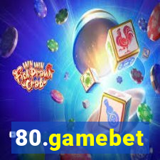 80.gamebet