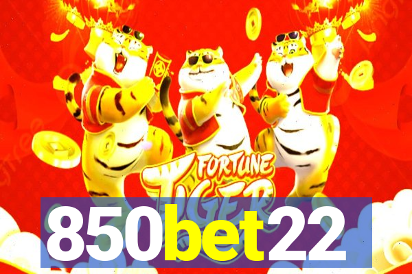 850bet22