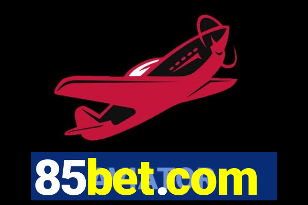 85bet.com