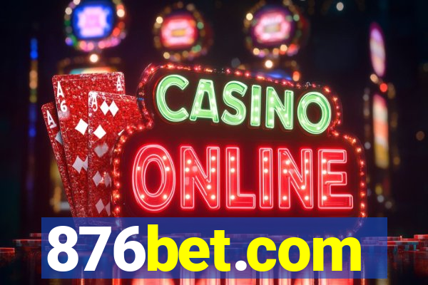 876bet.com